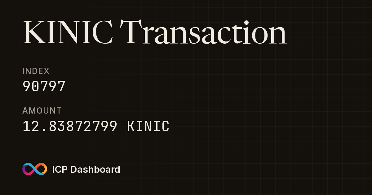 KINIC Transaction: 90797 - ICP Dashboard